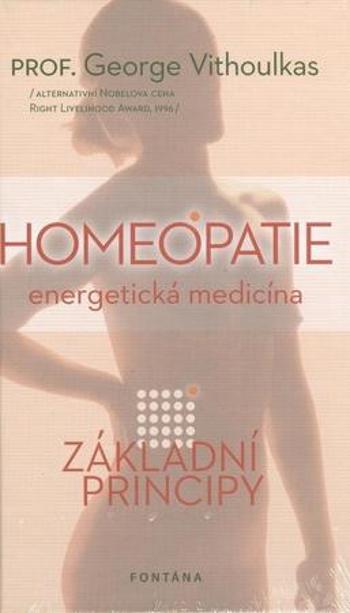 Homeopatie Energetická medicína - Vithoulkas George