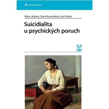 Suicidialita u psychických poruch (978-80-247-4305-9)