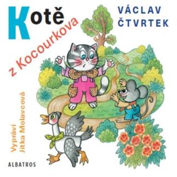 Kotě z Kocourkova - Václav Čtvrtek - audiokniha