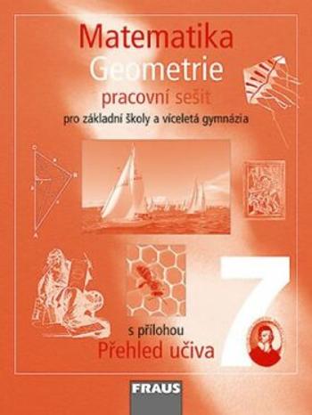 Matematika 7 pro ZŠ a víceletá gymnázia - Geometrie - pracovní sešit - Eduard Fuchs, Pavel Tlustý, Helena Binterová