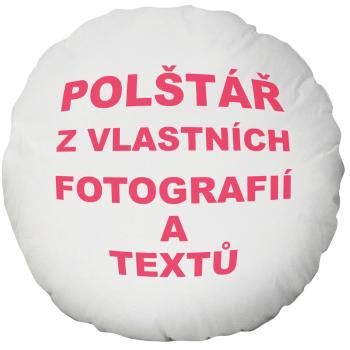 Fotopolštář kulatý Ø 40cm ∞ fotografií a textů