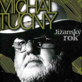 Michal Tučný: Jižanský rok + bonusy (CD)
