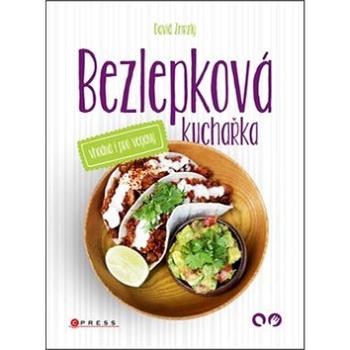 Bezlepková kuchařka vhodná i pro vegany (978-80-264-1565-7)