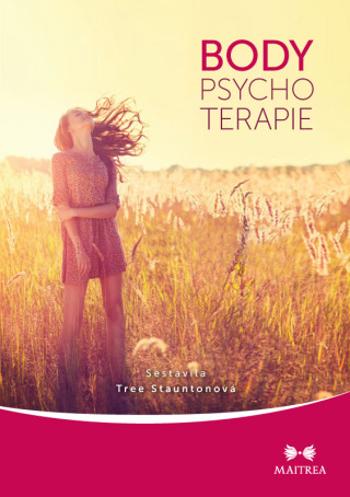 Body-psychoterapie - Stauntonová Tree - e-kniha