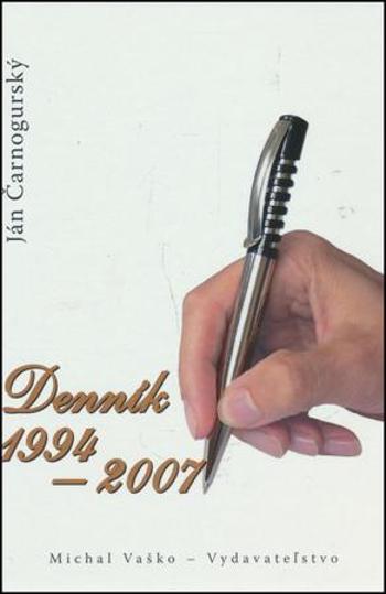 Denník 1994 – 2007 - Čarnogurský Ján