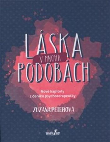 Láska v mnoha podobách - Peterová Zuzana