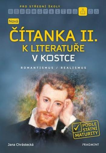 Nová čítanka II. k literatuře v kostce pro SŠ - Mrózková Jana