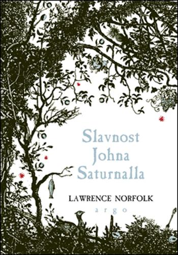 Slavnost Johna Saturnalla - Norfolk Lawrence