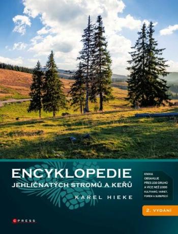 Encyklopedie jehličnatých stromů a keřů - Karel Hieke - e-kniha