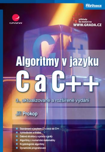 Algoritmy v jazyku C a C++ - Jiří Prokop - e-kniha