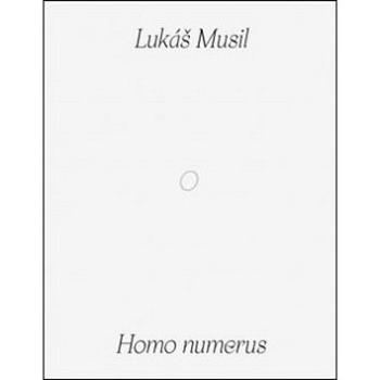 Homo numerus (978-80-7437-300-8)