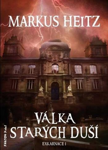 Válka Starých duší - Heitz Markus
