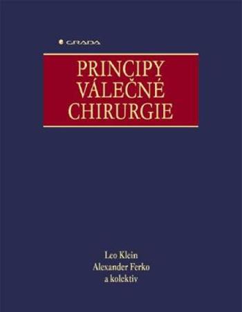 Principy válečné chirurgie - Ferko Alexander, Leo Klein - e-kniha