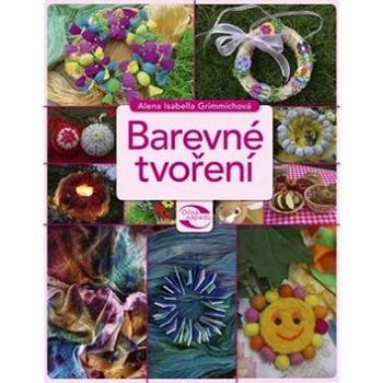 Barevné tvoření (978-80-264-1155-0)