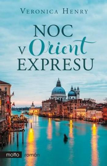 Noc v Orient expresu - Henry Veronica