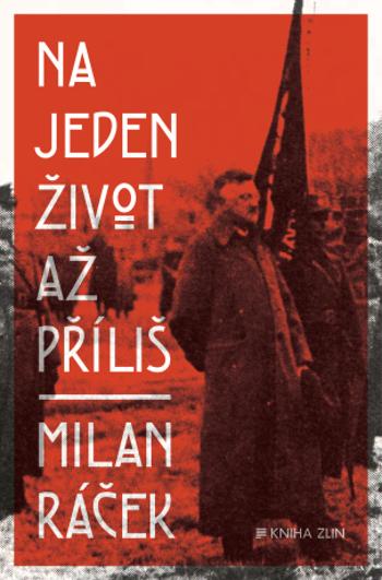 Na jeden život až příliš - Milan Ráček - e-kniha