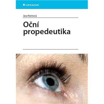 Oční propedeutika (978-80-247-4087-4)