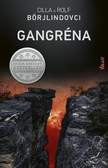 Gangréna - Börjlind Cilla