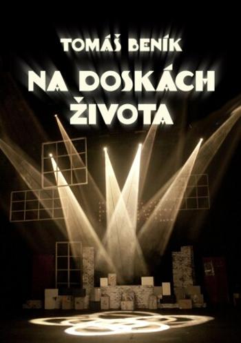 Na doskách života - Tomáš Beník - e-kniha