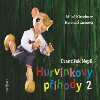 Hurvínkovy příhody 2 - František Nepil - audiokniha