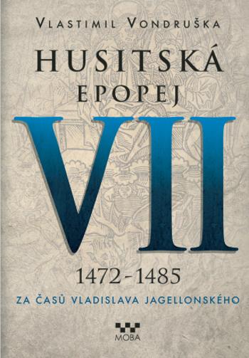 Husitská epopej VII. - Vlastimil Vondruška - e-kniha