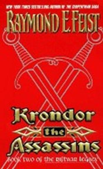 Krondor: The Assassins : Book Two of the Riftwar Legacy - Elias Raymond Feist