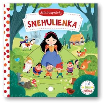 Minirozprávky – Snehulienka (978-80-8107-946-7)