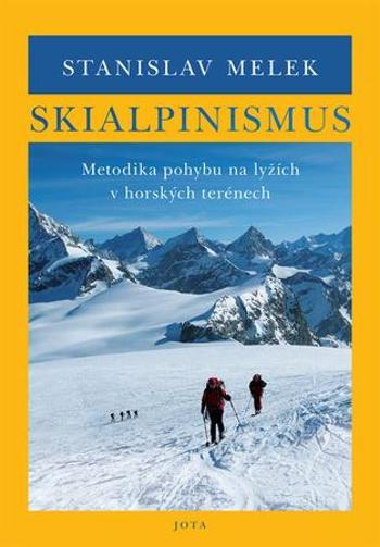 Skialpinismus - Melek Stanislav