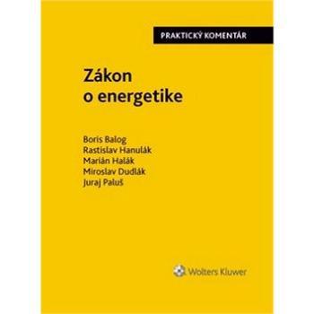 Zákon o energetike: Praktický komentár (978-80-8168-914-7)