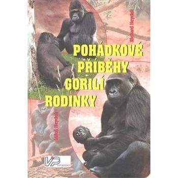 Pohádkové příběhy gorilí rodinky (80-87134-19-2)