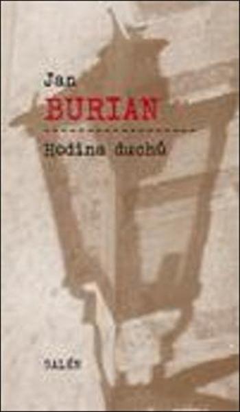 Hodina duchů - Burian Jan