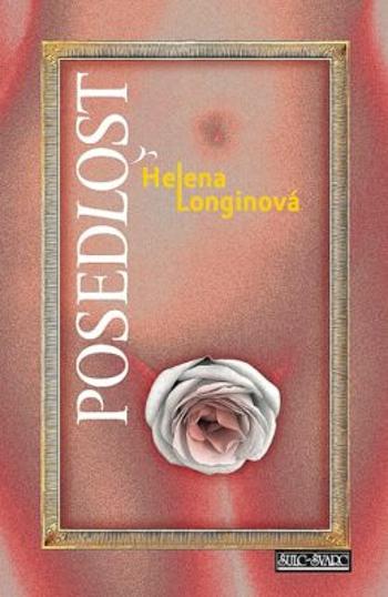 Posedlost - Helena Longinová