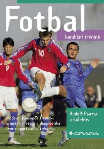 Fotbal - Hana Nováková, Rudolf Psotta, Václav Bunc, Jan Netscher, Andrea Mahrová - e-kniha