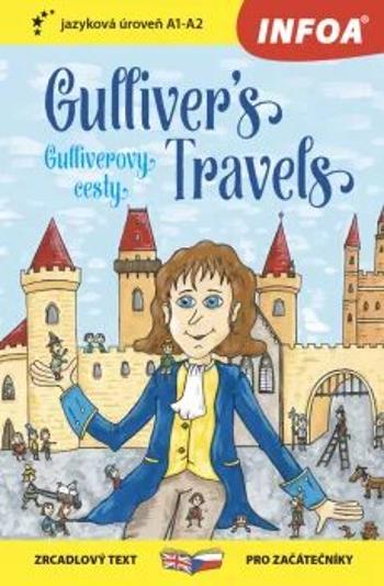 Četba pro začátečníky - Gulliver´s Travels (Gulliverovy cesty) (A1 - A2) - Jonathan Swift