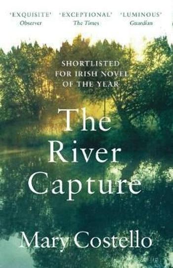 The River Capture - Costello Mary