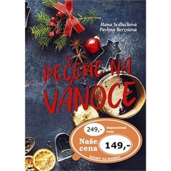 Pečeme na Vánoce (978-80-7451-163-9)