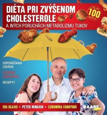 Diéta pri zvýšenom cholesterole a iných poruchách metabolizmu tukov - Fábryová Ľubomíra