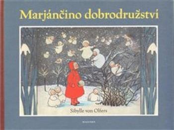 Marjánčino dobrodružství - von Olfers Sibylle