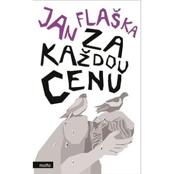 Za každou cenu (978-80-267-1094-3)