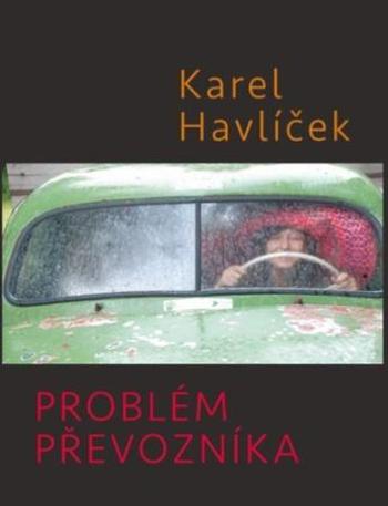 Problém převozníka - Havlíček Karel