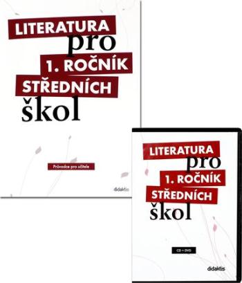 Literatura pro 1. ročník středních škol - Dorovská Ivana