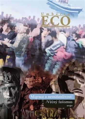 Migrace a nesnášenlivost - Eco Umberto