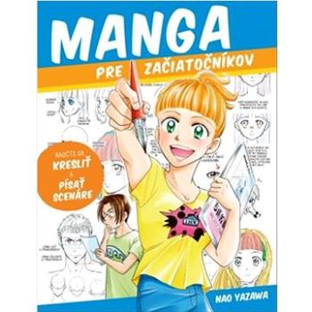 Manga pre začiatočníkov (978-80-556-5699-1)