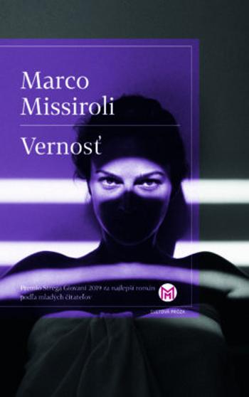Vernosť - Missiroli Marco