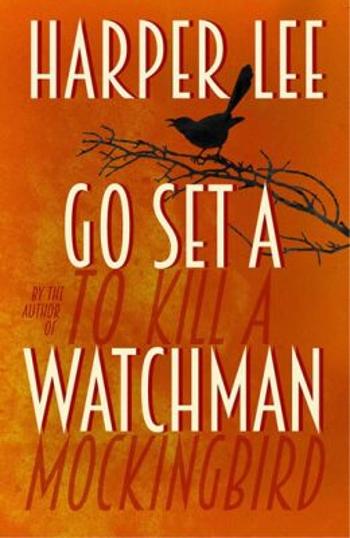 Go Set A Watchman - Harper Leeová