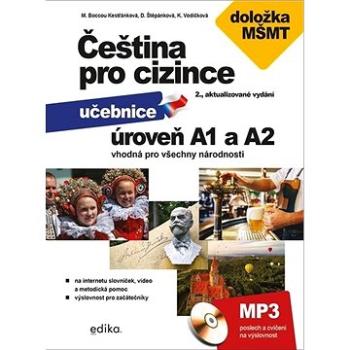 Čeština pro cizince úroveň A1 a A2: učebnice vhodná pro všechny národnosti + CD mp3 (978-80-266-1548-4)