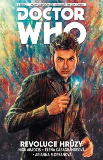 Desátý Doctor Who - Revoluce hrůzy - Nick Abadzis