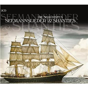 Various: Die schönsten Seemannslieder & Shanti - The Album - CD (4260494433340)