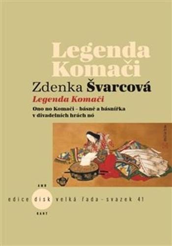 Legenda Komači - Švarcová Z.