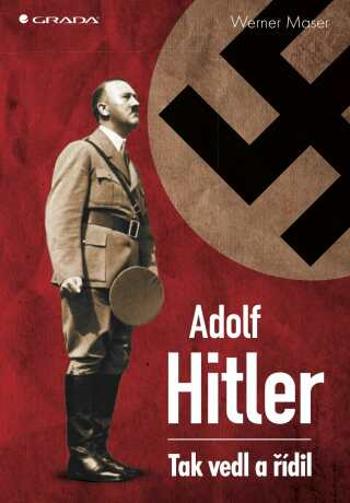 Adolf Hitler - Werner Maser - e-kniha